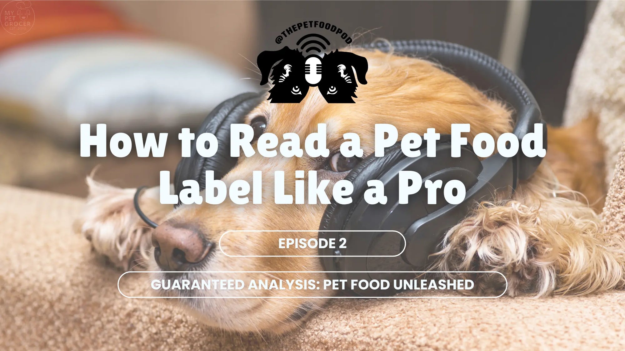 How-to-Read-a-Pet-Food-Label-What-Really-Matters mypetgrocer.com
